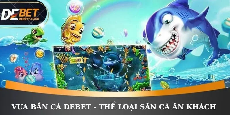 Vua bắn cá